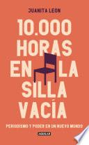 Libro 10.000 horas en La Silla Vacía
