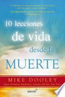 Libro 10 lecciones de vida desde la muerte