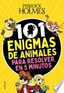 Libro 101 enigmas de animales para resolver en 5 minutos