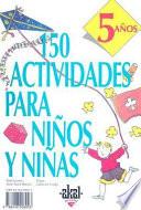 Libro 150 actividades para niños y niñas de 5 años