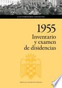 Libro 1955: inventario y examen de disidencias