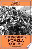 Libro 3 Libros para Conocer Novela Social