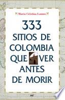 Libro 333 sitios de Colombia que ver antes de morir