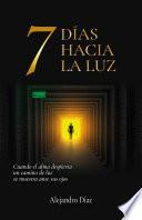 Libro 7 días hacia la luz