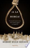 Libro ¡A la horca!