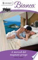 Libro A merced del magnate griego