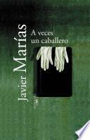 Libro A veces un caballero