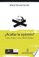 Libro ¿Acallar la opinión? Cuatro Araújos versus Alfredo Molano