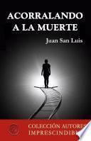 Libro Acorralando a la muerte