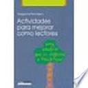 Libro Actividades para mejorar como lectores