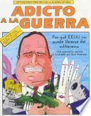 Libro Adicto a la guerra