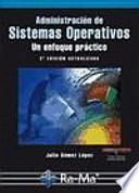 Libro Administración de Sistemas Operativos. Un enfoque práctico. 2a Edición