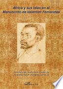 Libro África y sus islas en el Manuscrito de Valentim Fernandes.