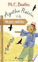 Libro Agatha Raisin y el paseo mortal (Agatha Raisin 4)