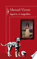 Libro Aguirre, el magnífico