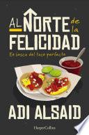 Libro Al norte de la felicidad