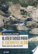 Libro Alimentacion para el Cuerpo y el Alma