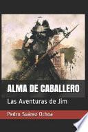 Libro Alma de Caballero