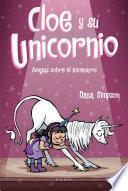 Libro Amigas sobre el escenario (Cloe y su Unicornio 7)