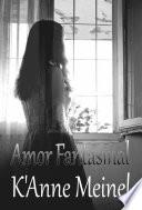 Libro Amor Fantasmal