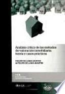 Libro Análisis crítico de los métodos de valoración inmobiliaria: teoría y casos prácticos