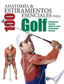 Libro Anatomía & 100 estiramientos para Golf (Color)