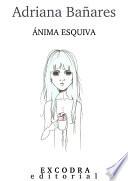 Libro Ánima esquiva