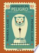 Libro Animales En Peligro: Un Mundo de Especies Amenazadas