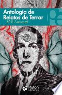 Libro Antología de Relatos de Terror de H. P. Lovecraft