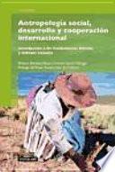 Libro Antropología social, desarrollo y cooperación internacional