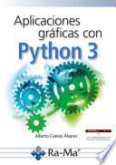 Libro Aplicaciones gráficas con Python 3