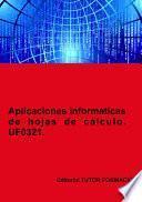Aplicaciones informáticas de hojas de cálculo. UF0321. Ed 2022.