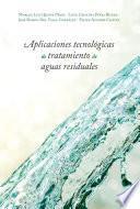 Libro Aplicaciones tecnológicas de tratamiento de aguas residuales