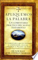 Libro Apliquemos La Palabra Comentario Del Nuevo Testamento/the Applied New Testament Commentary