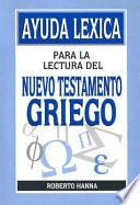 Libro Ayuda lexica para la lectura del Nuevo Testamento griego