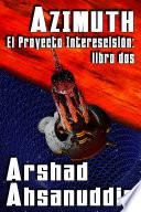 Libro Azimuth — El Proyecto Interescisión: libro dos