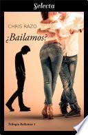 Libro ¿Bailamos? (Bailamos 1)