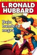 Libro Bajo bandera negra
