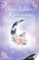 Libro Bajo la luna de primavera