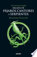 Libro Balada de pájaros cantores y serpientes / The Ballad of Songbirds and Snakes