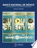 Libro Banco Nacional de México y la innovación en los servicios bancarios