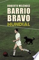 Libro Barrio Bravo Mundial