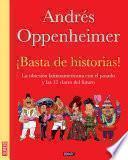 Libro ¡Basta de historias!