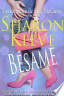 Bésame - Un romance de Sage McGuire