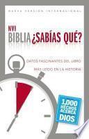 Libro Biblia NVI - Sabias Que?: Datos Fascinantes del Libro Mas Leido En La Historia