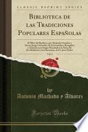 Libro Biblioteca de las Tradiciones Populares Españolas, Vol. 3