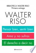 Libro Biblioteca Walter Riso. 1a entrega (pack)