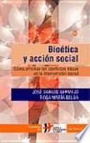 Libro Bioética y acción social
