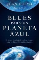Libro Blues para un planeta azul