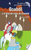 Libro Boabdil y el final del reino de Granada